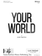 Your World by Szymko Joan for SSAA