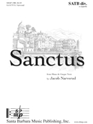 Sanctus by Narverud Jacob J for SATB a cappella