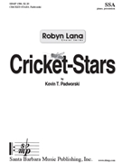 Cricket-Stars by Padworski Kevin T for SSA