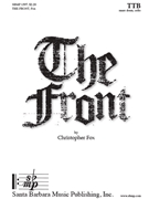 Front The by Fox Christopher King Matthew Taylor for TTB/TBB and Piano (with Snare Drum and Cello)