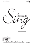 Reason to Sing by Swenson Rob for SATB divisi and Piano