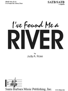 I've Found Me a River
