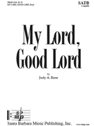 My Lord Good Lord