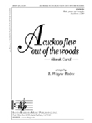 A cuckoo flew out of the woods by - Bisbee Bud Wayne - for Unison and Piano