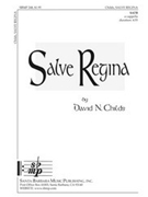 Salve Regina by Childs David for SATB a cappella