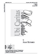 Ubi Caritas by Szymko Joan for SATB a cappella