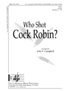 Who Shot Cock Robin by Campbell John - Campbell John Floyd - for 2-Part