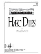 Haec Dies by Adams Brant for SATB