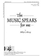 Music Speaks for Me by Silvey Philip for SA