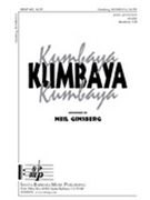 Kumbaya by - Neil Ginsberg - for SATB and Piano