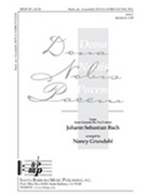Dona Nobis Pacem by Bach Johann Sebastian - Grundahl Nancy - for SSA
