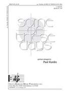 Some Of These Days by - Rardin Paul - for SSA a cappella