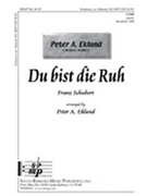 Du Bist Die Ruh by Schubert Franz - Eklund Peter - for TTBB