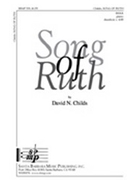 Song Of Ruth by Childs David for SSAA