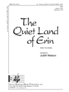 Quiet Land Of Erin by - Watson Judith - for SSA