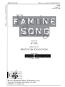 Famine Song by Vida - Culloton Matthew - for SATB
