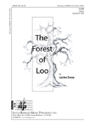 Forest Of Loo by Dresser Lee Ann for SATB