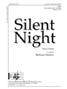Silent Night by Gruber Franz - Harlow Barbara - for SATB