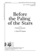 Before The Paling Of The Stars by Hughes J Edmund for SSA