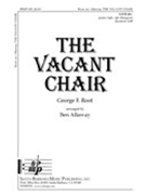 Vacant Chair The by Root George F - Allaway Ben - for SATB
