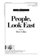 People Look East by - Collins Drew - for SATB a cappella