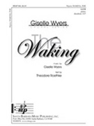 Waking by Wyers Giselle for SATB