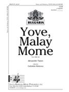 Yove Malay Mome by Tanev Alexander for SATB a cappella