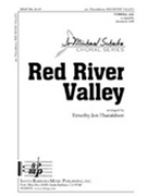 Red River Valley by - Tharaldson Timothy - for TTBB a cappella
