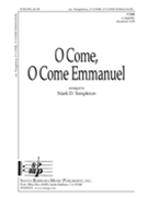 O Come O Come Emmanuel by - Templeton Mark - for TTBB