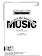 And Draw Her Home With Music by Cobb Nancy Hill for TTBB