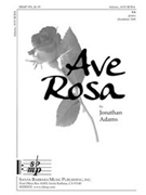 Ave Rosa by Adams Jonathan for SA