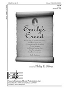 Emily's Creed by Silvey Philip for SATB