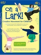 On A Lark by Barnett Larkin for Text (Reproducible Book)