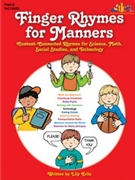 Finger Rhymes For Manners by Erlic Lily for Teacher Book