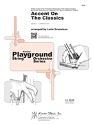 Accent on the Classics by arr. Gruneisen - Gruneisen Lorie - for String Orchestra