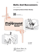 Bells and Buccaneers by arr. Monday - Monday Deborah Baker - for String Orchestra