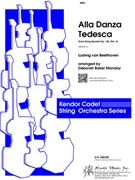 Alla Danza Tedesca by Beethoven Ludwig van - Monday Deborah Baker - for String Orchestra