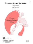Shadows Across the Moon by Caponegro John for String Orchestra
