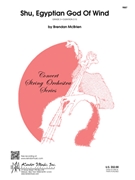 Shu Egyptian God Of Wind by McBrien for String Orchestra