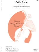Celtic Force by Traditional - Frackenpohl Steven - for String Orchestra
