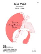 Deep Wood by Halferty Frank for String Orchestra
