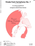 Finale From Symphony #7 by Beethoven Ludwig van - Monday Deborah Baker - for String Orchestra