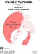 Empress Of The Pagodas - Mother Goose Suite Mvt 3 by Ravel Maurice - Monday Deborah Baker - for String Orchestra