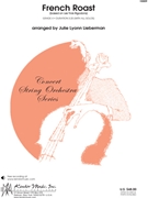 French Roast by Traditional - Lieberman Julie - for String Orchestra