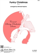 Funky Christmas by arr. Hopkins - Hopkins Michael - for String Orchestra