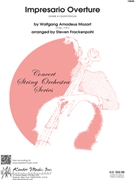 Impresario Overture by Mozart Wolfgang Amadeus - Frackenpohl Steven - for String Orchestra