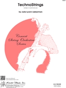 Technostrings by Lieberman Julie Lyonn for String Orchestra