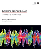 Kendor Debut Solos by Various - SalzmanMichael - for Tuba