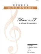 Kendor Master Repertoire - Horn in F by Various - DeMilo A Bradford - for French Horn Collection
