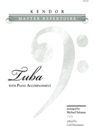 Kendor Master Repertoire - Tuba by Various - Michael Salzman - for Tuba Solo